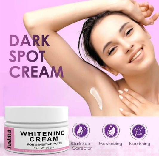 Fashiva Whitening Cream for Sensitive Parts – Dark Spot Corrector, Moisturizing & Nourishing Formula (30g)